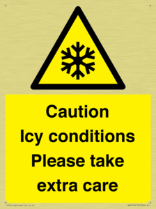 Caution Icy conditions please take extra care